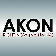 Akon Right Now Na Na Na Mp3
